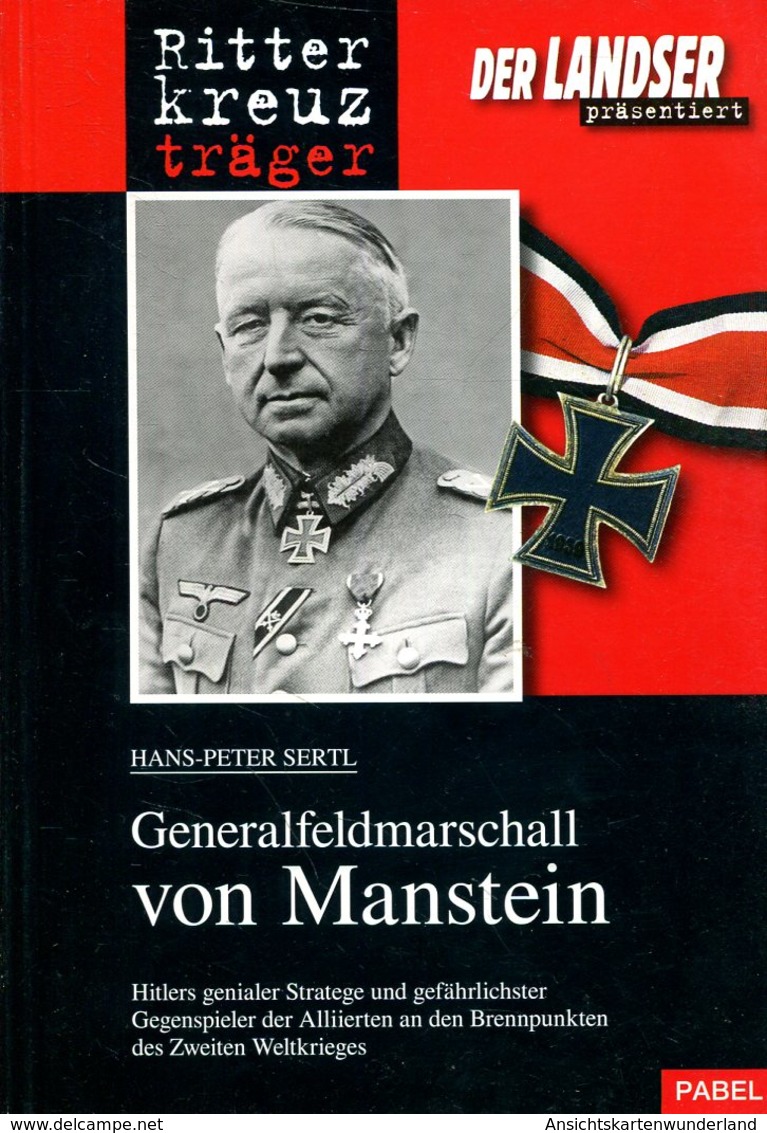 Ritterkreuzträger Generalfeldmarschall Von Manstein - Duits