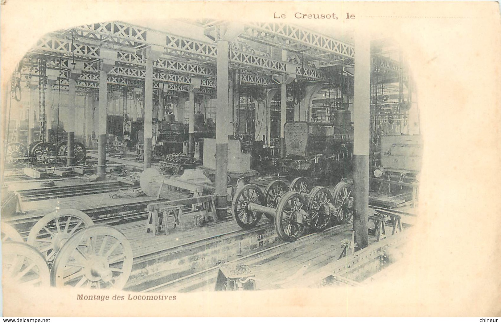 LE CREUSOT MONTAGE DES LOCOMOTIVES CARTE PRECURSEUR - Le Creusot