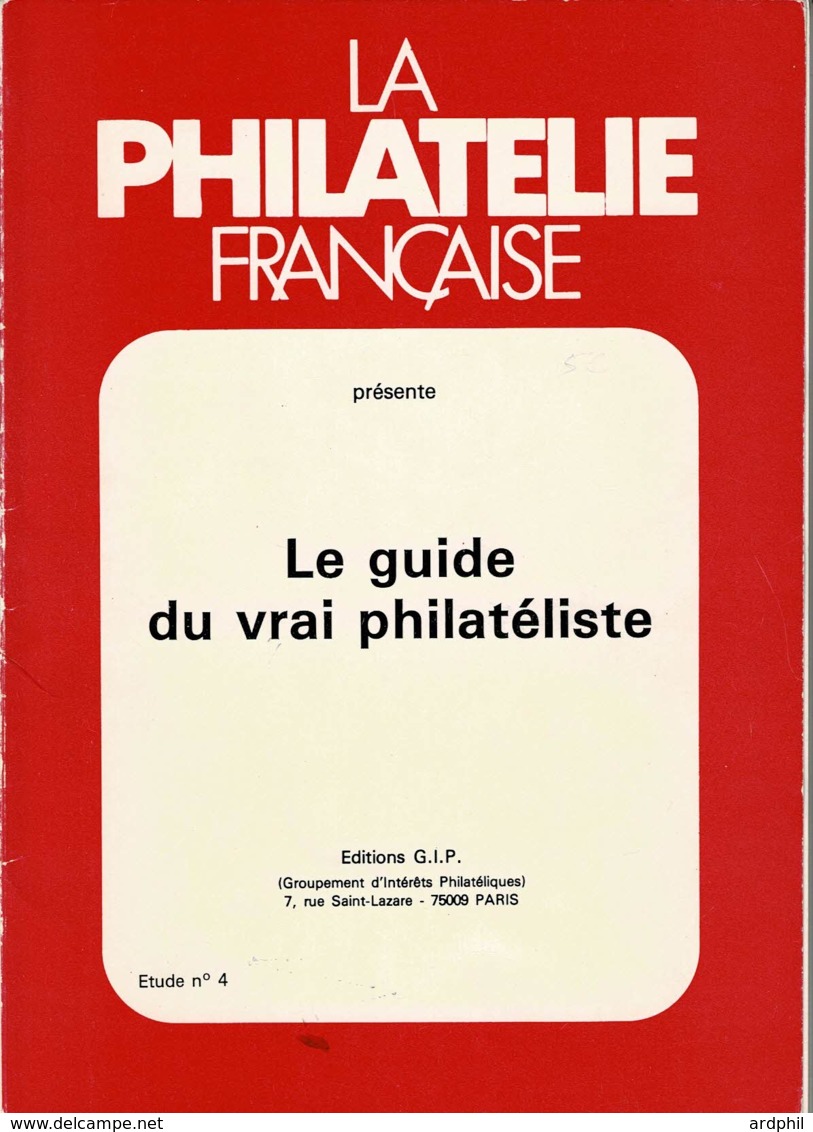 Biblio1- La Philatélie Française 120 Pages - Philatélie Et Histoire Postale