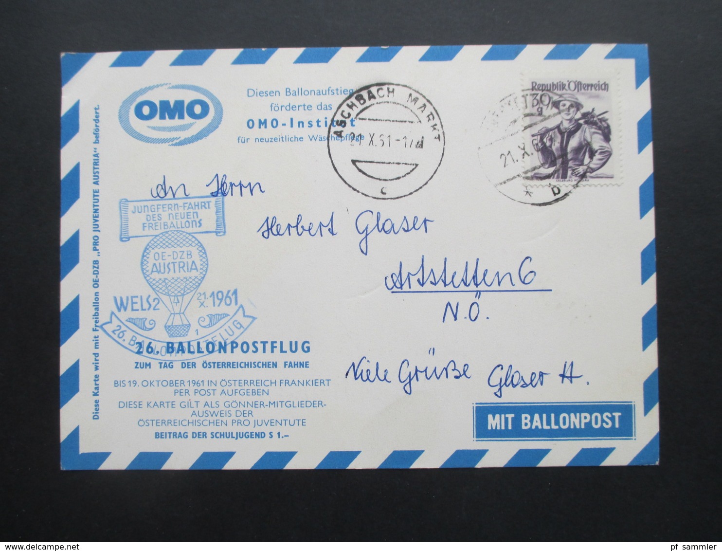 Österreich 1961 Und 62 2 Sonderpostkarten 26. Und 28. Ballonpostflug Zum Tag Der Österreichischen Fahne OMO / Ballonpost - Brieven En Documenten