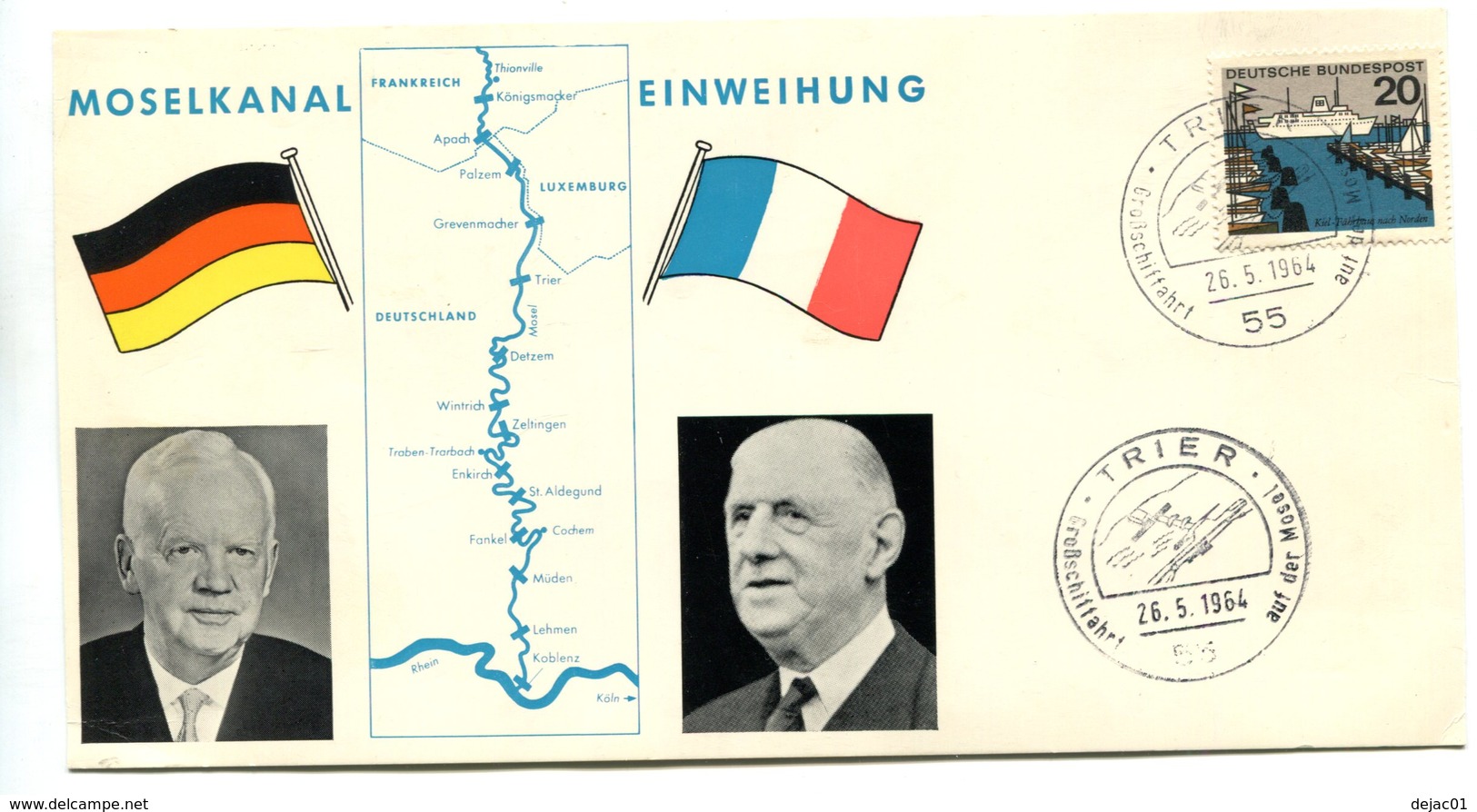 Thème Général De Gaulle - Inauguration Du Canal De La Moselle - 26 Mai 1964 - GFDG 84 - De Gaulle (General)