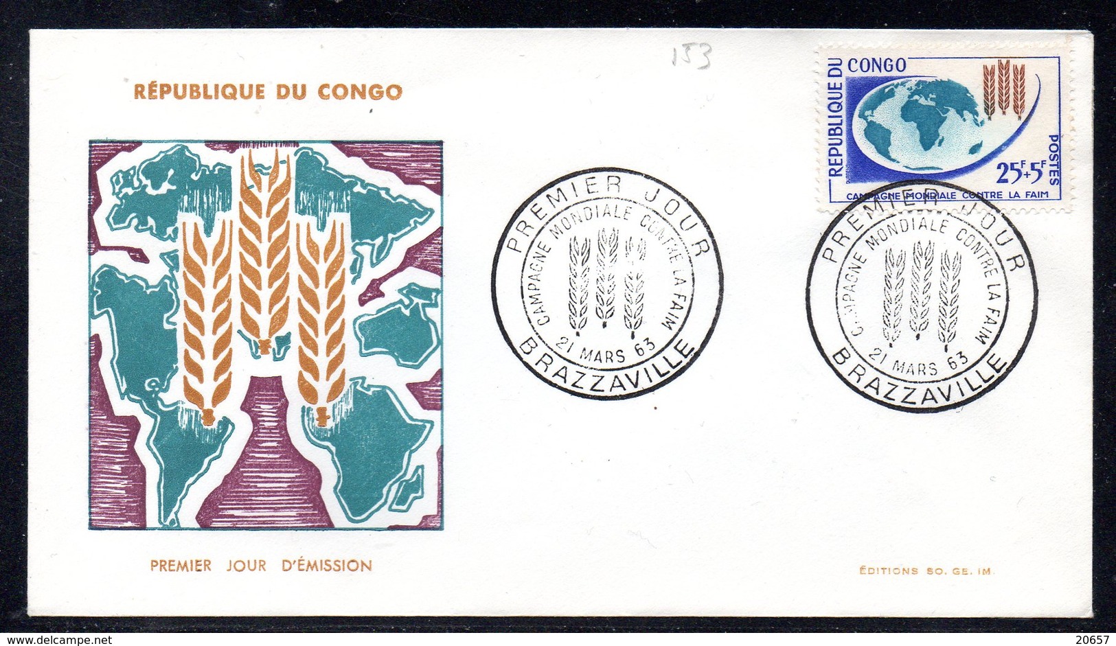 Congo 0153 Fdc Campagne Contre La Faim, Blé, Cachet Illustré - Tegen De Honger