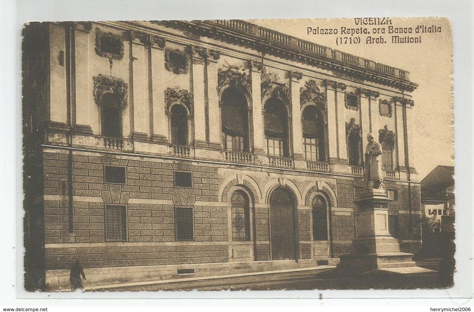 Italie Italia Italy - Veneto Vicenza Palazzo Repeta , Ora Banca D'italia Arch. Muttoni - Vicenza