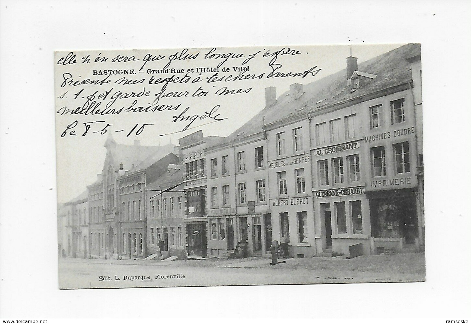 BASTOGNE 1910  GRAND RUE ET L' HOTEL DE VILLE - Bastogne