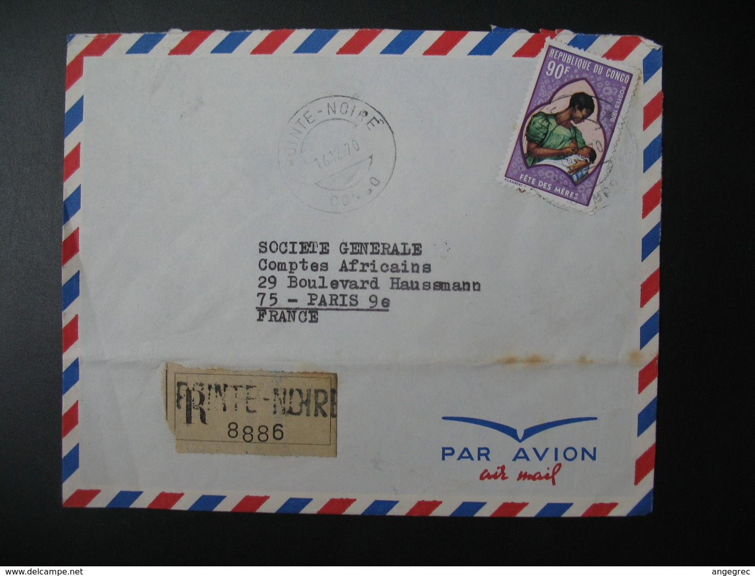 Lettre Recommandé Pointe-Noire Congo  Fêtes Des Mères  1970   Pour La Sté Générale France Haussmann Paris - Fête Des Mères