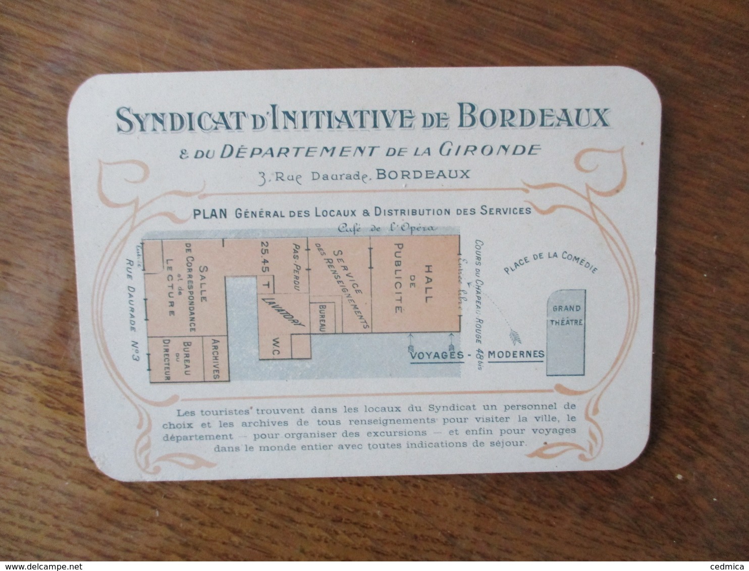 SYNDICAT D'INITIATIVE DE BORDEAUX ET DU DEPARTEMENT DE LA GIRONDE ENTREE 48bis COURS DU CHAPEAU ROUGE PLAN GENERAL DES L - Documents Historiques