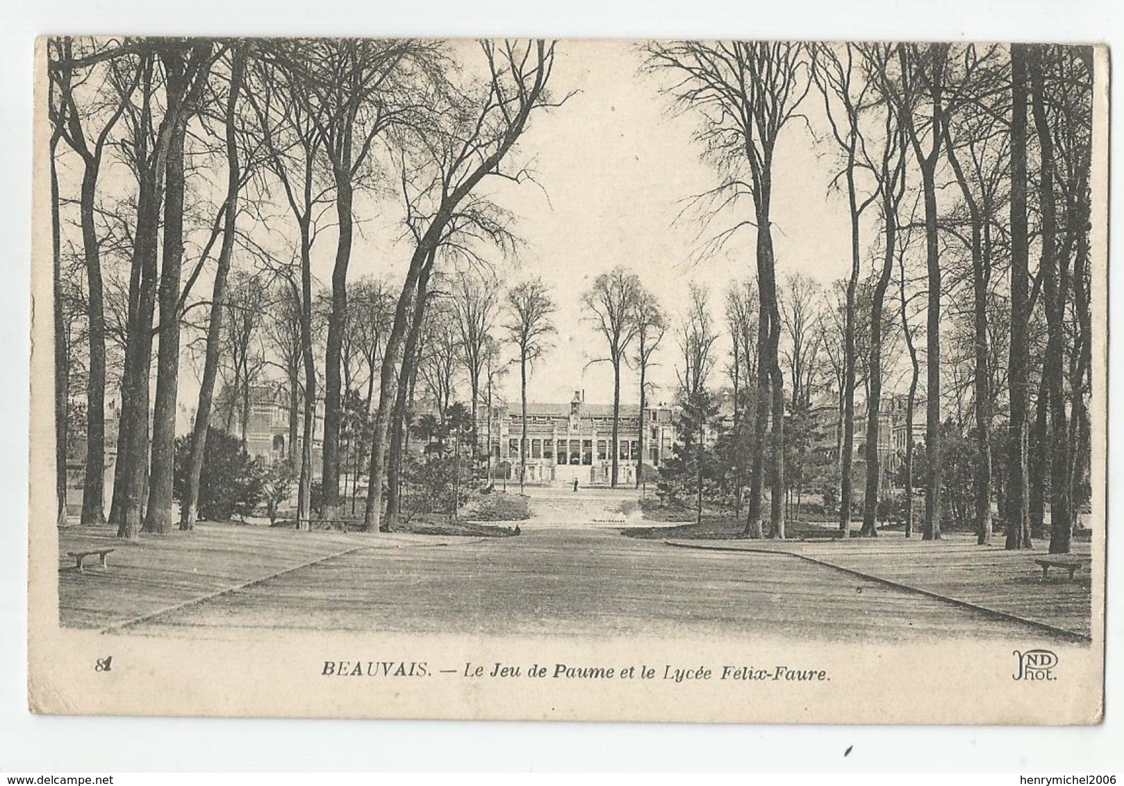 60 Oise Beauvais Le Jeu De Paume Et Lycée Felix Faure - Beauvais