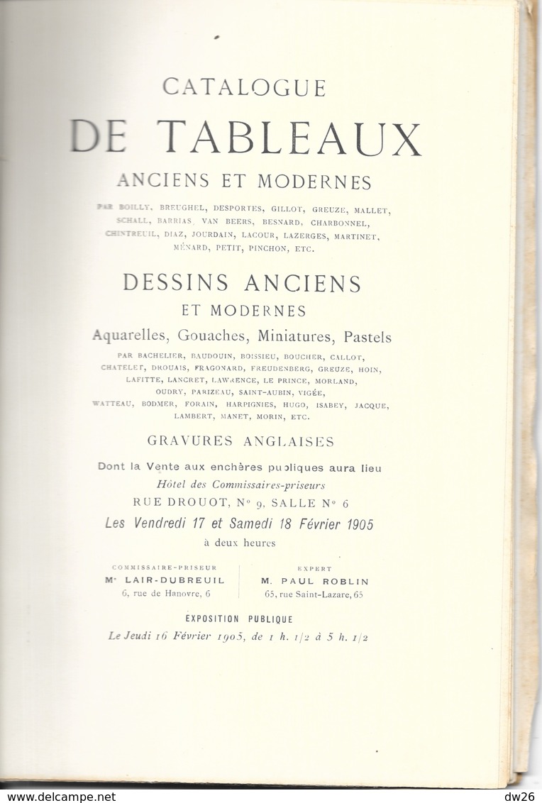 Catalogue De Tableaux Anciens, Dessins Aquarelles, Gouaches, Miniatures, Pastel - Hôtel Drouot 17 18 Février 1905 - Kunst