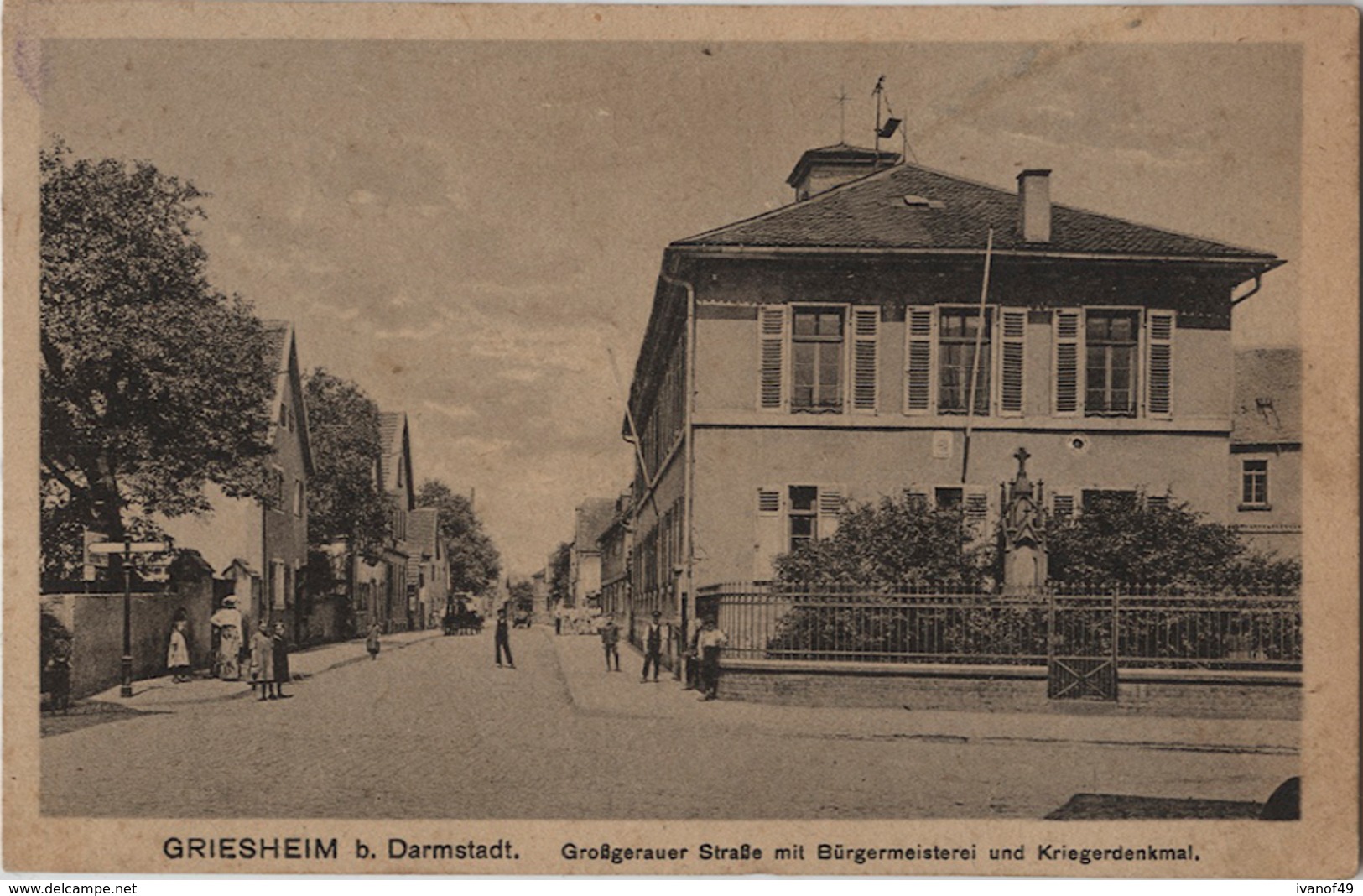 Griesheim B. Darmstadt - CPA -  Großgerauer Straße Mit Bürgermeisterei Und Kriegerdenkmal - Griesheim