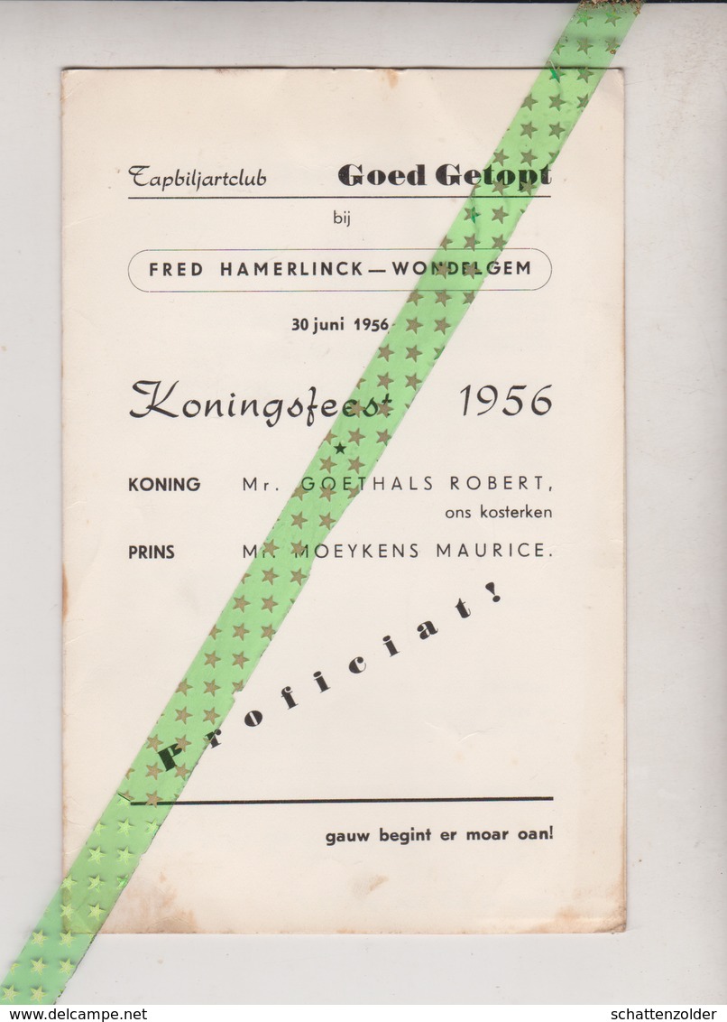 Tapbiljartclub Goed Getopt Bij Beroepsrenner Fred Hamerlinck, Wondelgem, Koningsfeest 1956. Goethals, Moeykens, Van Dael - Programma's