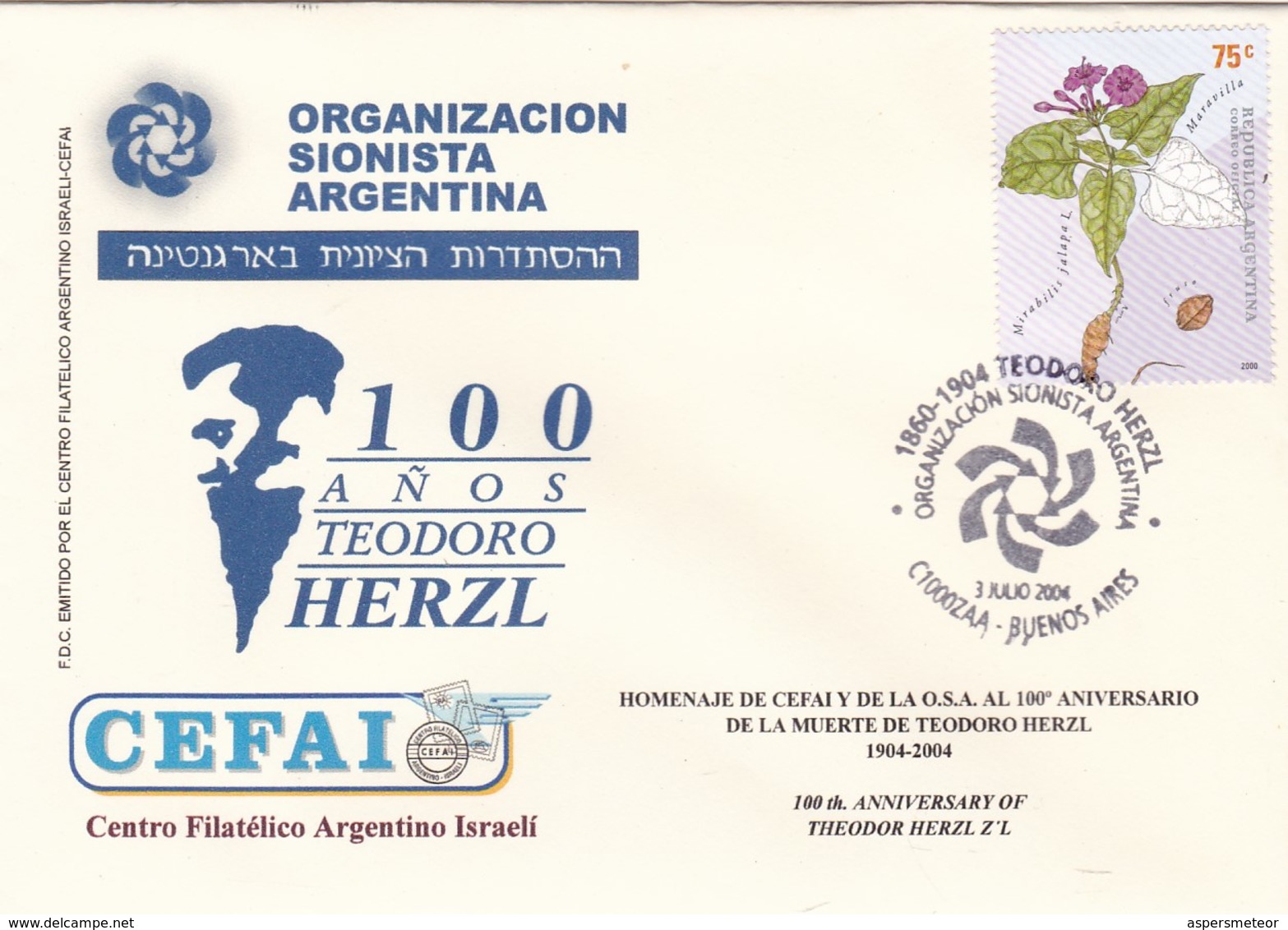 100 AÑOS TEODORO HERZL, ORGANIZACION SIONISTA ARGENTINA, CEFAI. 2004 ARGENTINA FDC ISRAEL JUDAISMO יהדות ישראל -LILHU - Judaísmo