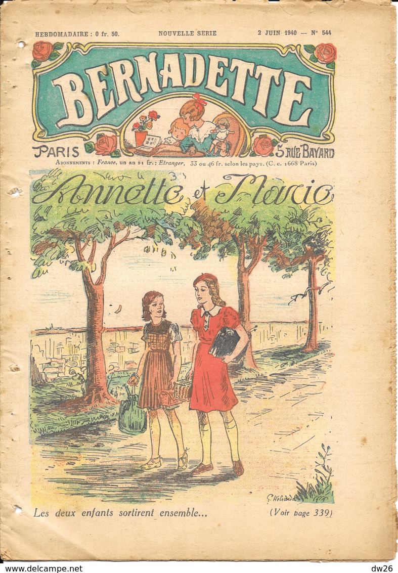 Journal Hebdomadaire: Bernadette - N° 544 - 2 Juin 1940 - Anette Et Marie - Bernadette