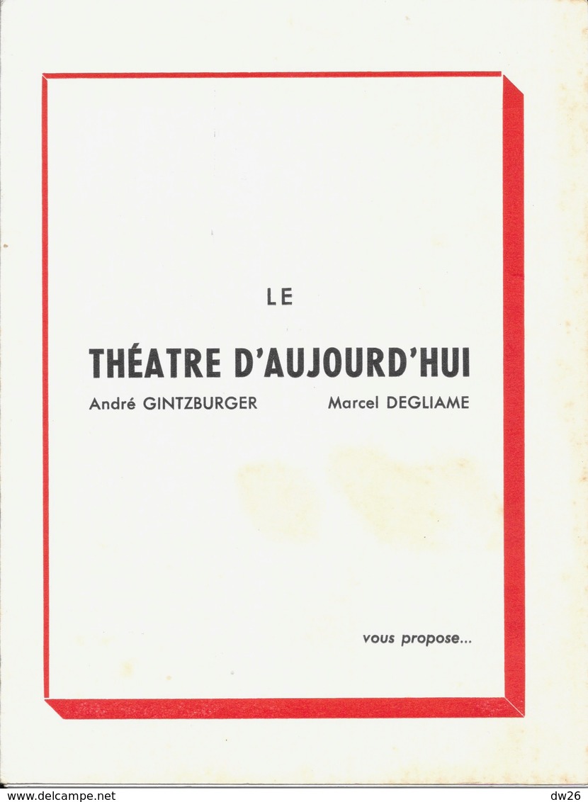 Le Théâtre D'Aujourd'hui Vous Propose Dostoïewsky: L'Eternel Mari (adaptation Jacques Mauclair) 1954 - Programas