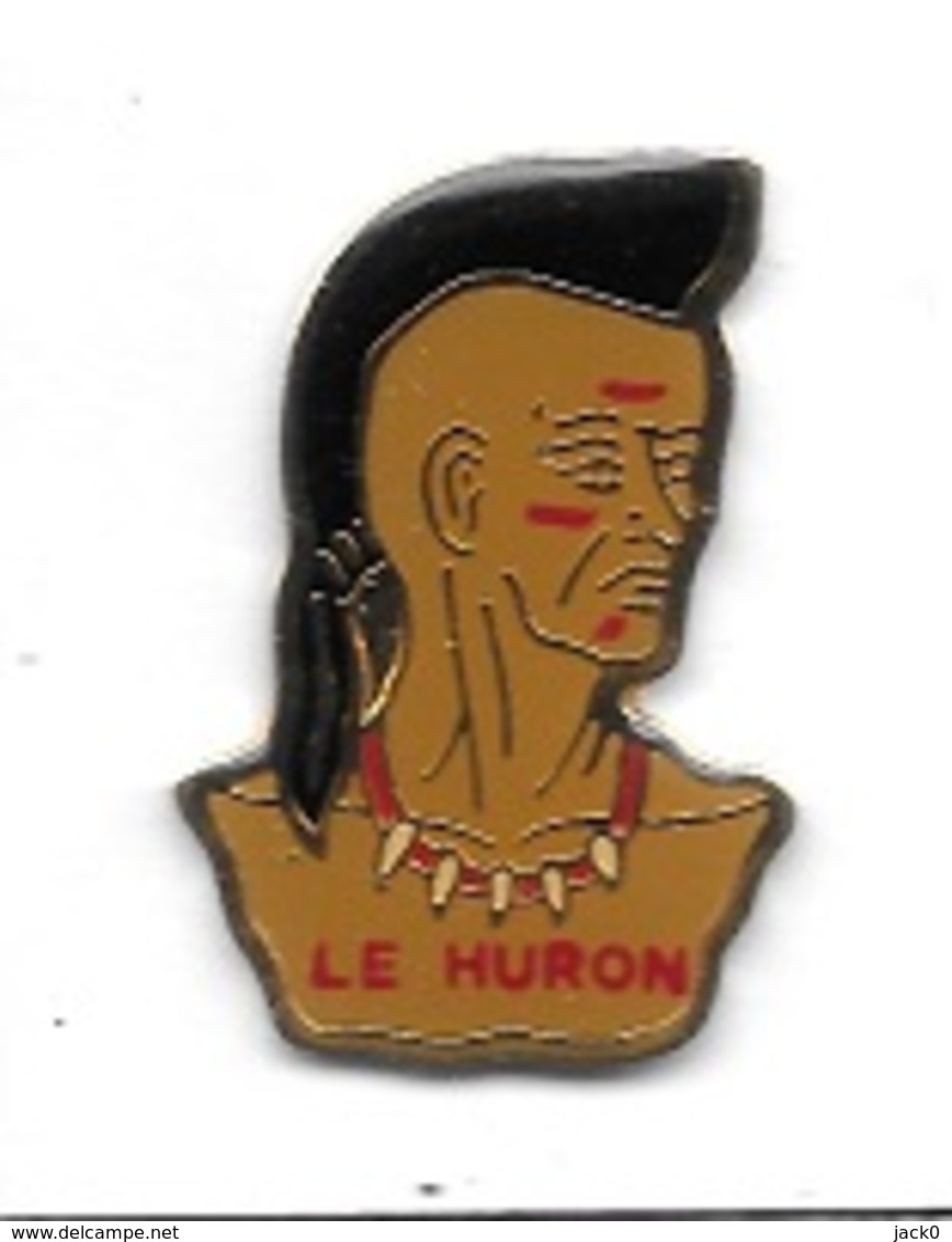 Pin's  Personnage  Tête  INDIEN  Homme  LE  HURON - Personnes Célèbres