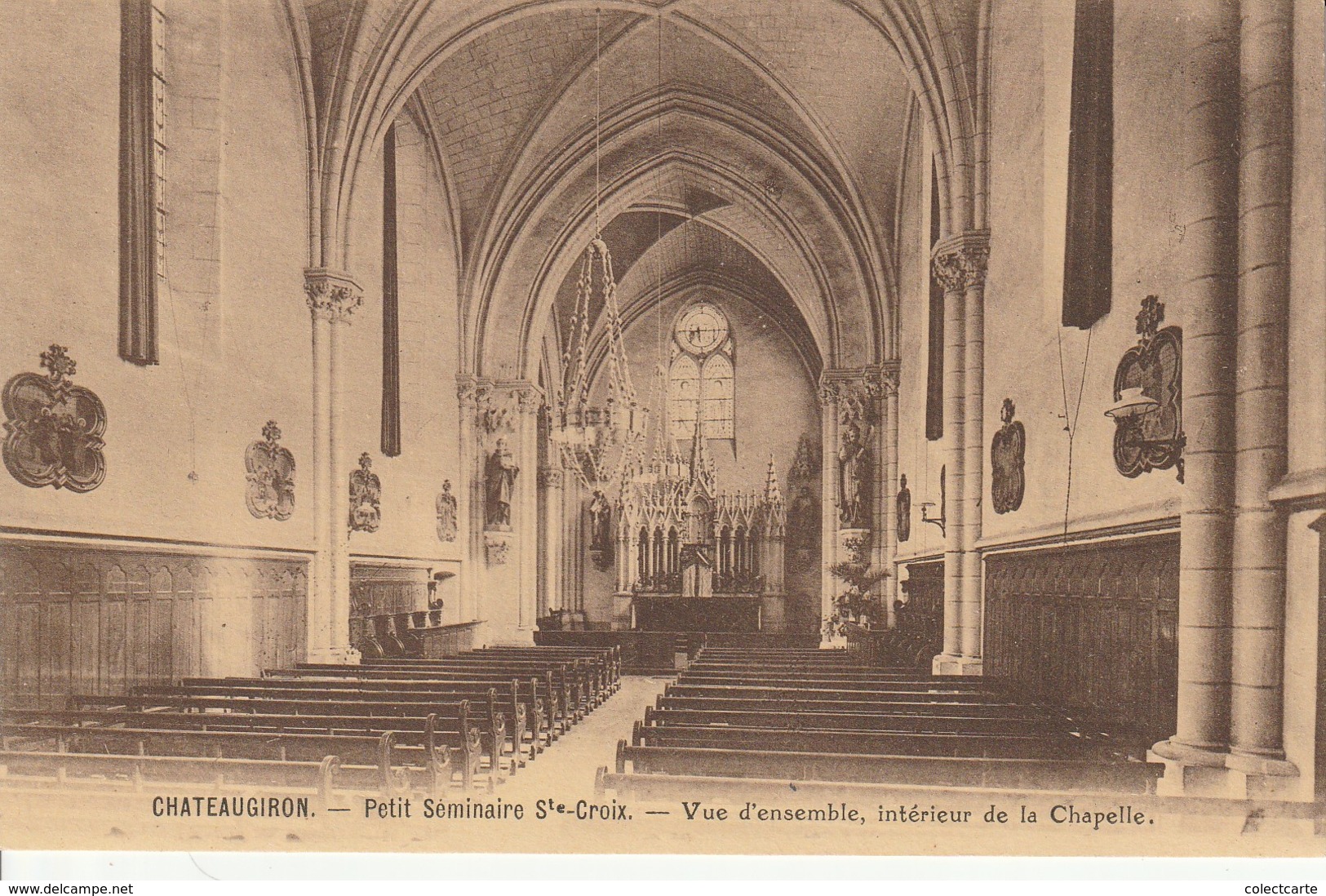 CHATEAUGIRON  Petit Séminaire Intérieur De La Chapelle - Châteaugiron