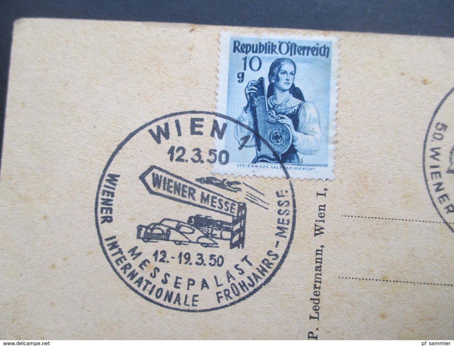 AK Österreich 1949 / 50 Wien I Michaeler Burgtor Rückseitig Trachten Mit 2 Verschiedenen SST Messepalast - Storia Postale