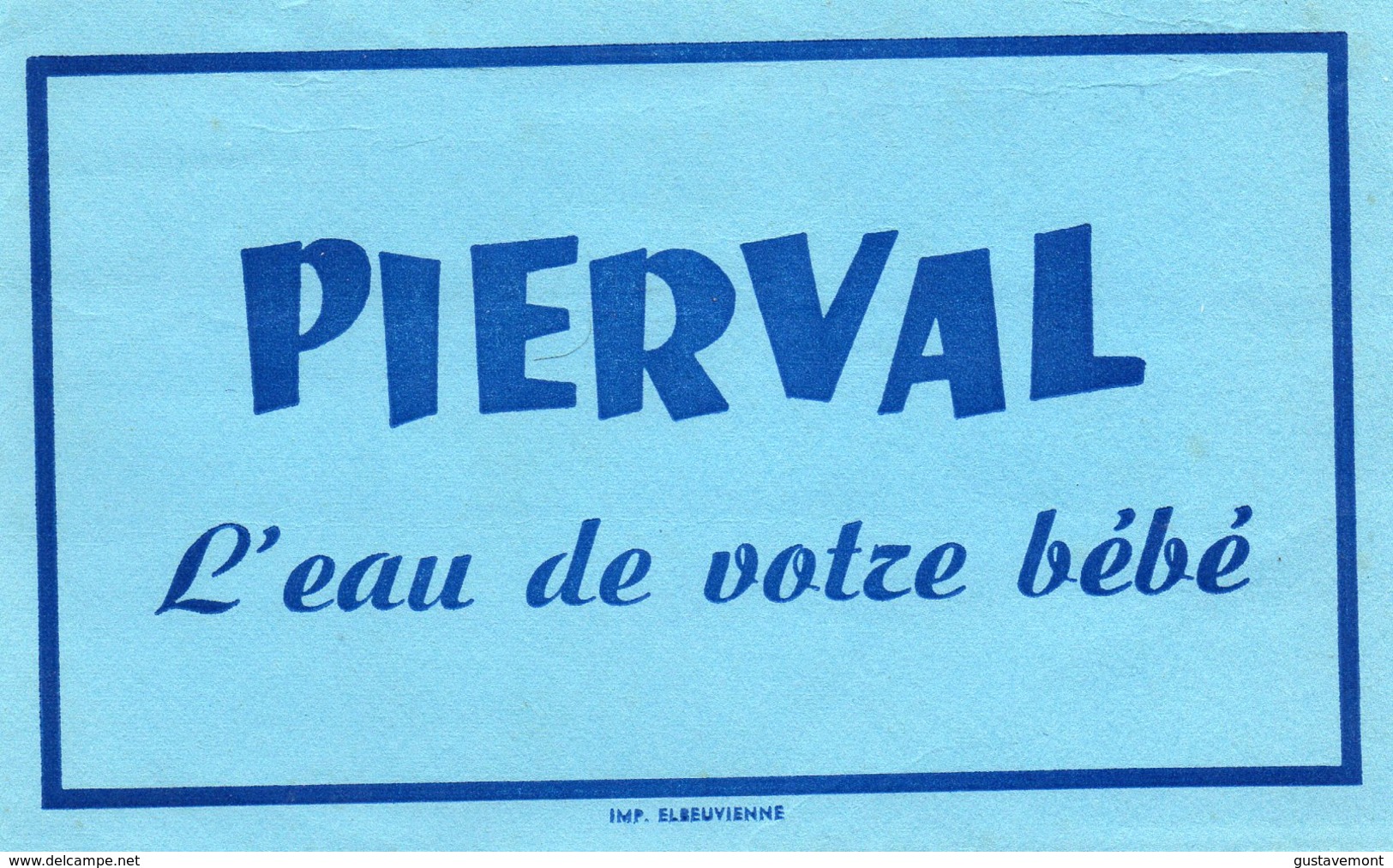 Buvard Pierval (eau à Pont Saint Pierre) Bleu - P