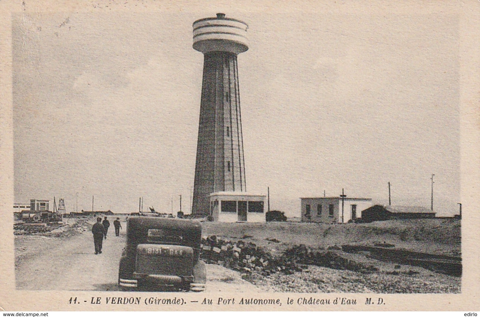 ***  33 *** LE VERDON  Au Port Autonome Le Château D'eau - Timbre Décollé - Sonstige & Ohne Zuordnung