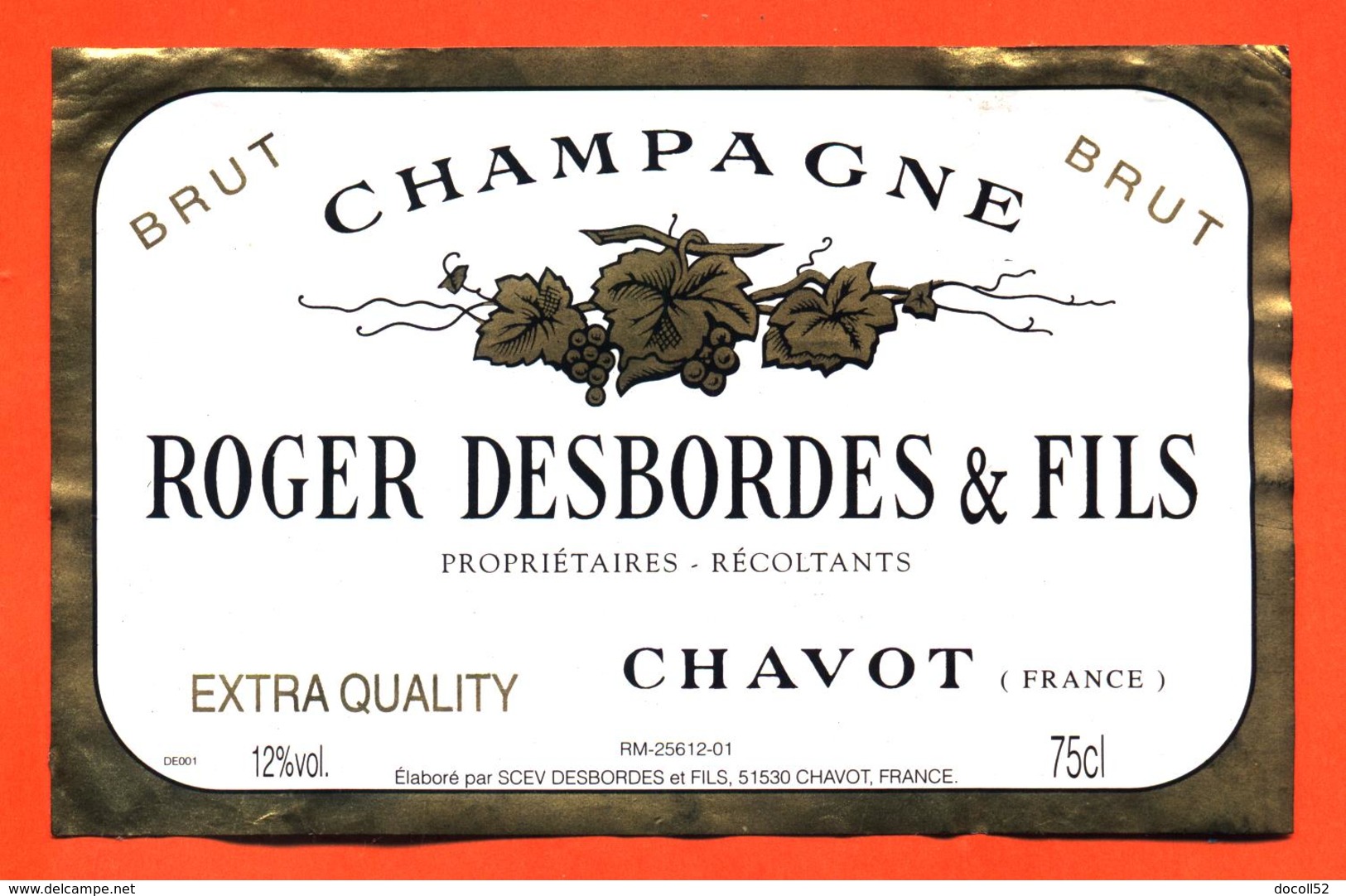 étiquette Ancienne De Champagne Brut Roger Desbordes Et Fils à Chavot - 75 Cl - Champagne