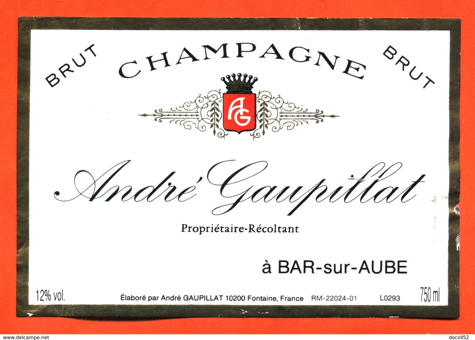 étiquette De Champagne Brut André Gaupillat à Bar Sur Aube - 75 Cl - Champagne