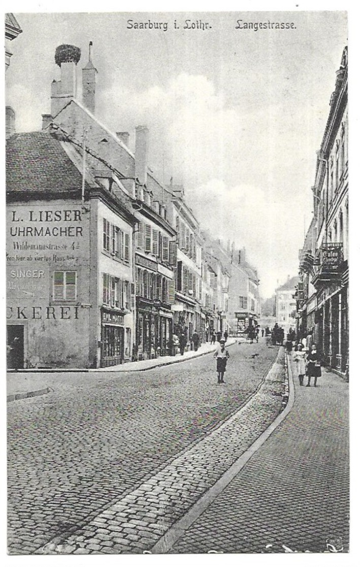 Sarrebourg Saarburg I. Lothr. Langestrasse. - Sarrebourg