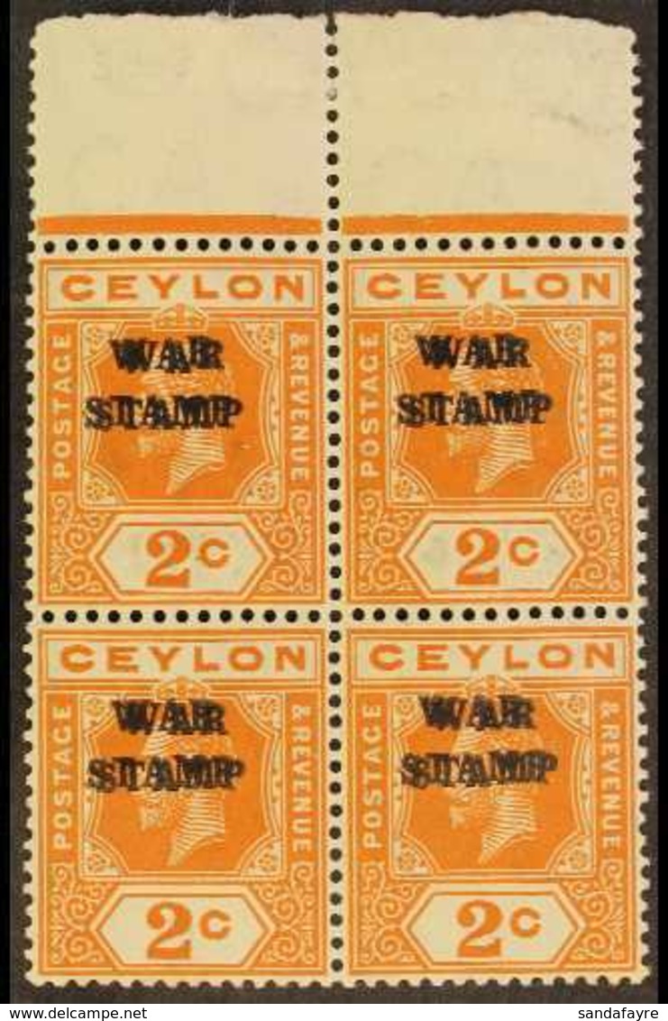 1918-19  War Stamp 2c Brown-orange With Overprint Double, SG 330b, BLOCK OF FOUR Never Hinged Mint. For More Images, Ple - Ceylon (...-1947)