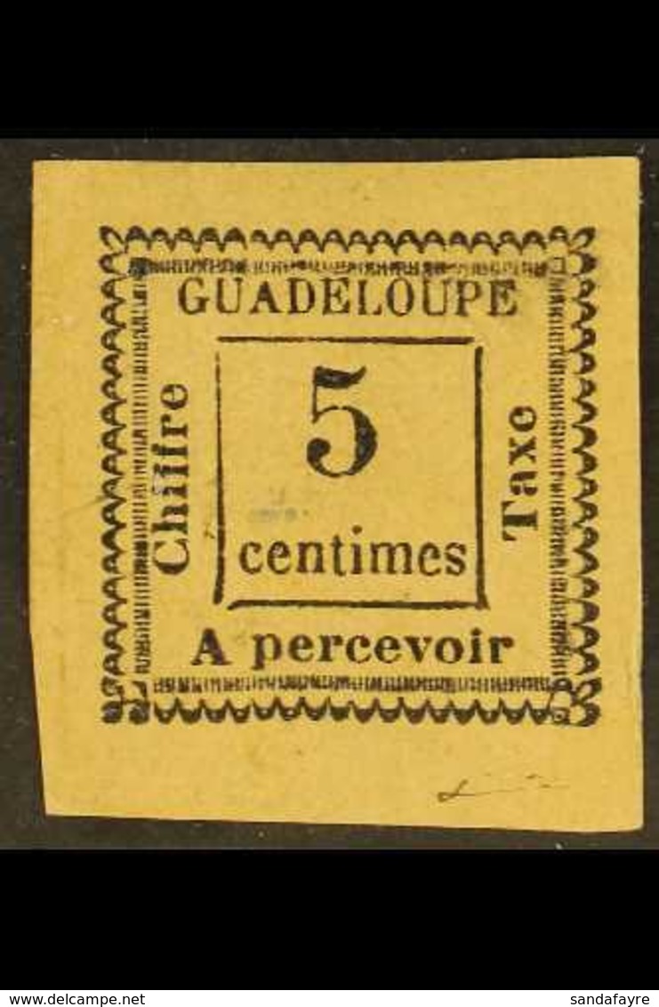 GUADELOUPE  POSTAGE DUE 1884 5c Black Type IX From The Fourth Printing (position 15 In The Transfer Block Of 15), Maury  - Andere & Zonder Classificatie