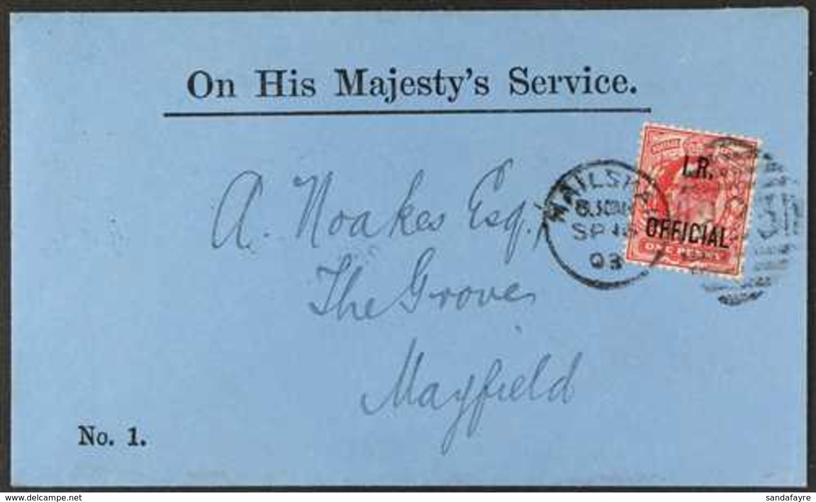 1903  (16 Sept) printed OHMS (No. 1) Envelope Addressed To Mayfield, Bearing 1902-04 1d Scarlet Overprinted "I.R. OFFICI - Zonder Classificatie