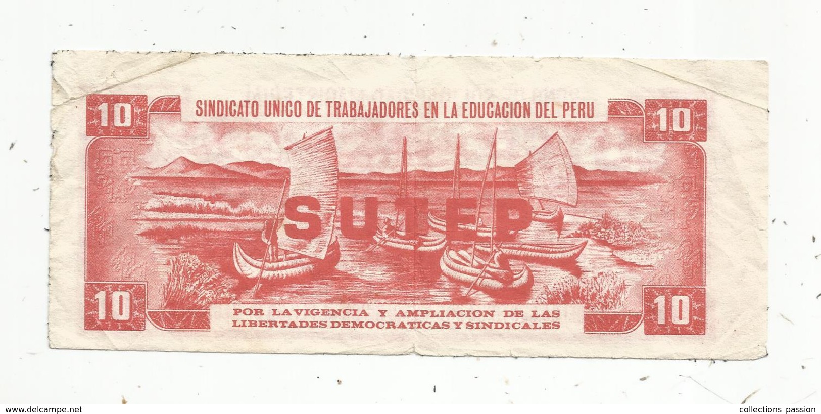 JC , Billet , Fictif , BONO DE SOLIDARIDAD MAGISTERIAL , PERU , SUDEP (syndicat),10, 2 Scans - Fictifs & Spécimens