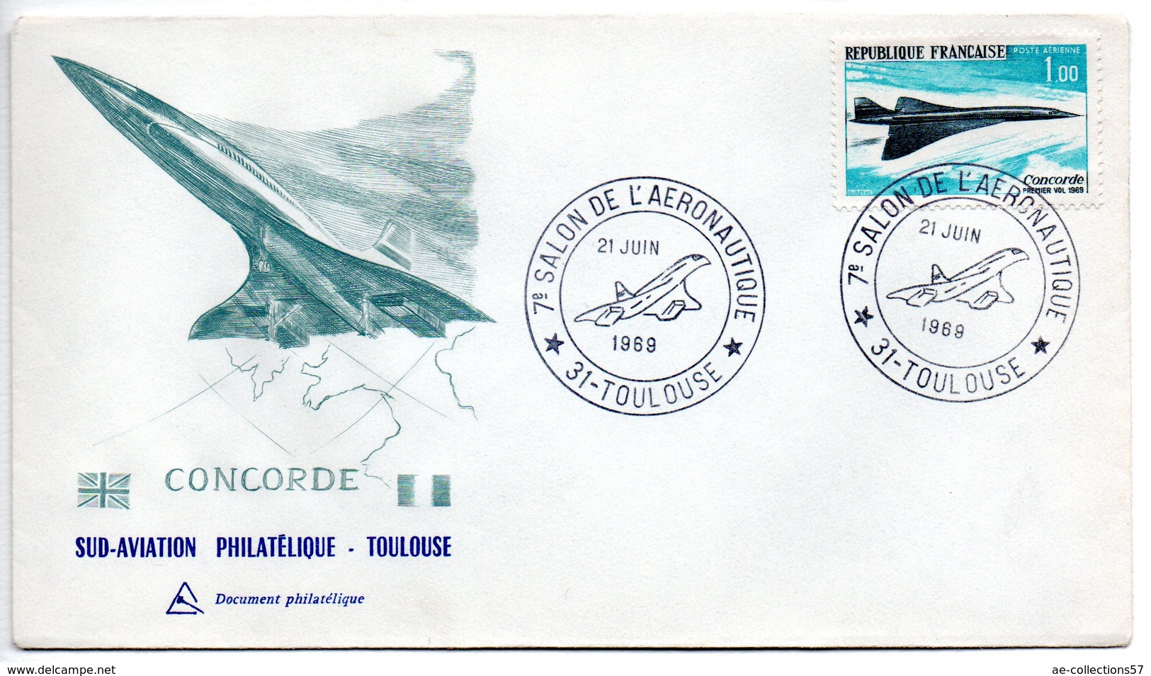 Enveloppe 1er Jour / 7 ème Salon Aéronautique    / Concorde / Toulouse / 21 Juin 1969 - 1960-1969