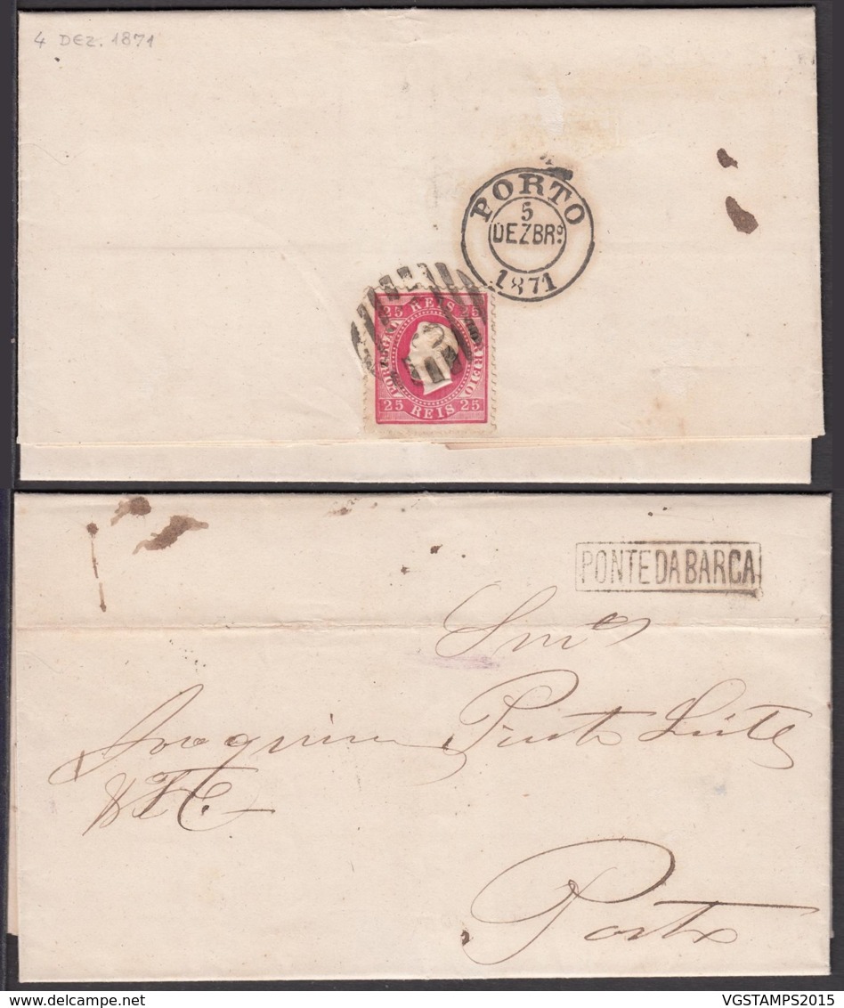 Portugal - LAC Yv.40 De PONTO DA BARCA Griffe Linéaire 04/12/1871 Vers PORTO (RD292)DC5806 - Storia Postale