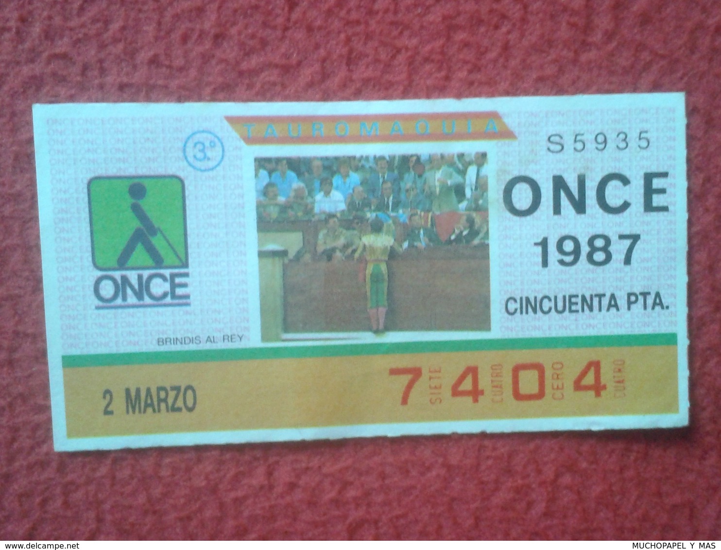 CUPÓN DE ONCE SPANISH LOTTERY CIEGOS SPAIN LOTERÍA ESPAÑA BLIND 1987 TOROS BULLFIGHTING CORRIDA TORERO BRINDIS AL REY... - Billetes De Lotería