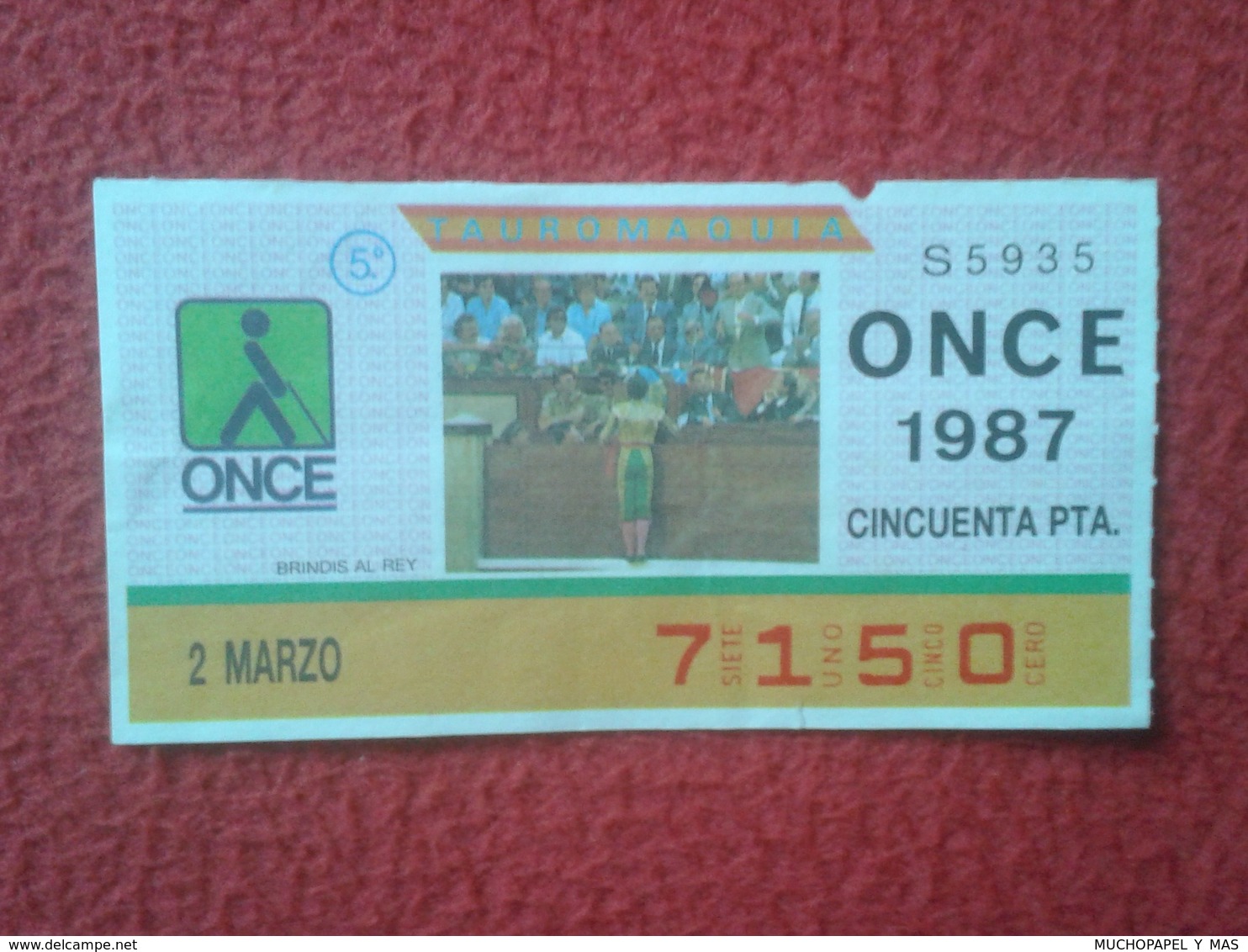 CUPÓN DE ONCE SPANISH LOTTERY CIEGOS SPAIN LOTERÍA ESPAÑA BLIND 1987 TOROS BULLFIGHTING CORRIDA TORERO BRINDIS AL REY... - Billetes De Lotería