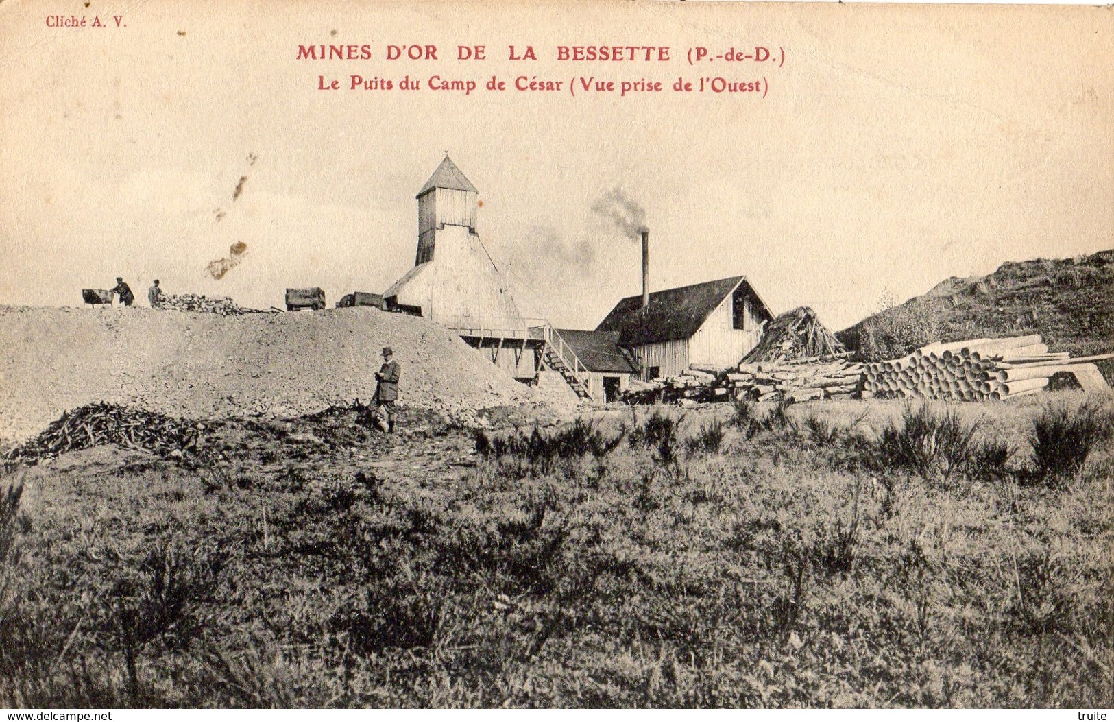 MINES D'OR DE LABESSETTE LE PUITS DU CAMP DE CESAR (VUE PRISE DE L'OUEST) - Autres & Non Classés