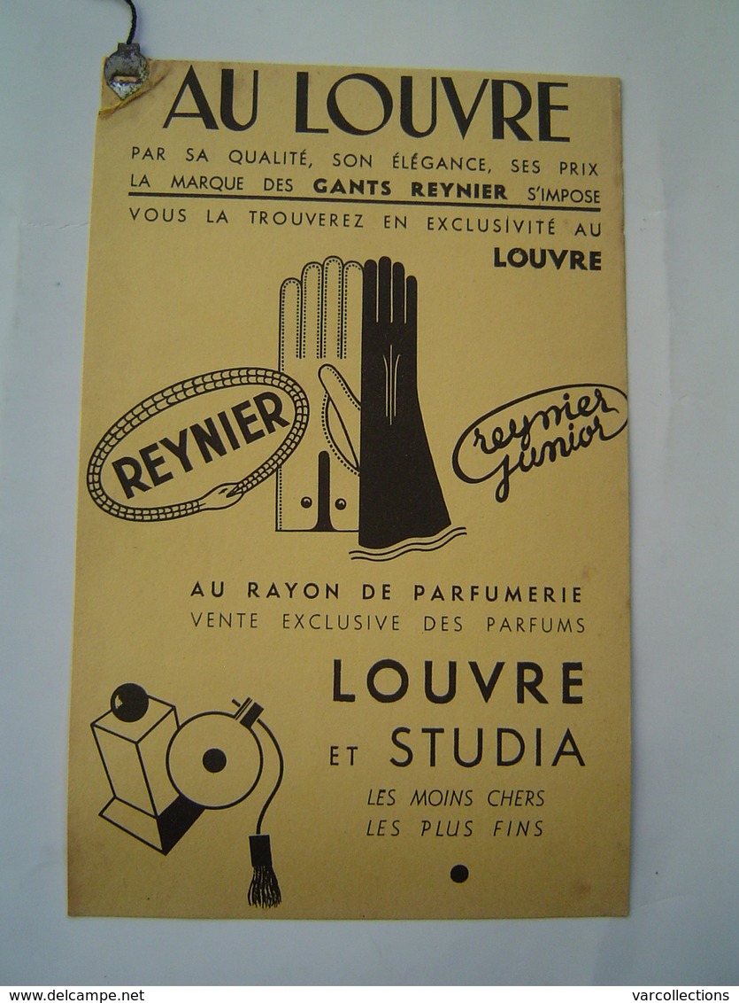 MARQUE PAGE : PUBLICITE MAGASIN AU LOUVRE / GANTS REYNIER / PARFUMS LOUVRE & STUDIA - Publicités