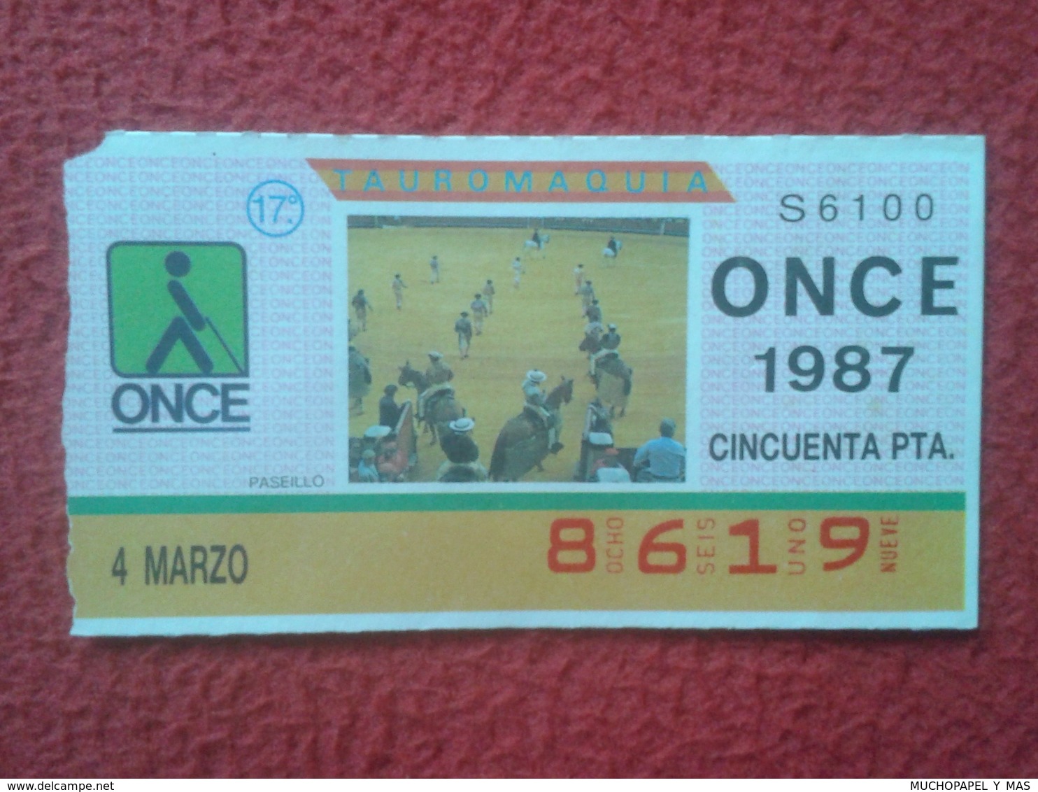 CUPÓN DE ONCE SPANISH LOTTERY CIEGOS SPAIN LOTERÍA ESPAÑA BLIND 1987 TOROS BULLFIGHTING CORRIDA TORERO TORO PASEILLO VER - Billetes De Lotería