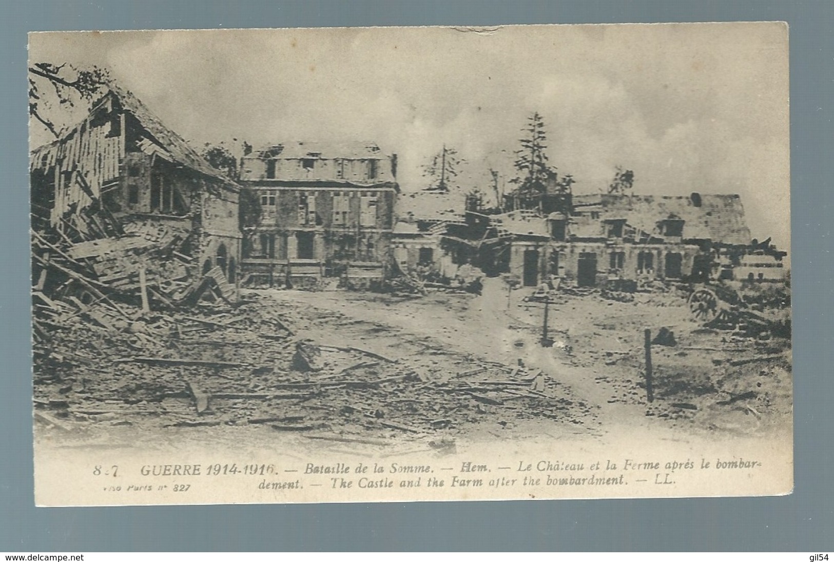 Guerre 1914/16 - Bataille De La Somme - Hem - Le Chateau Et La Ferme Après Le Bombardement    - Vah87 - Guerra 1914-18