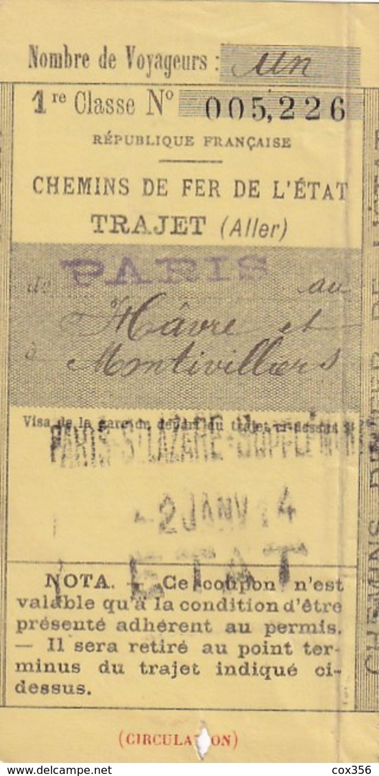 Chemins De Fer De L'Etat Trajet PARIS Au HAVRE Et à MONTIVILLIERS Le 2 Janvier 1914 Bon Pour 1 Voyageur En 1er Classe - Europe