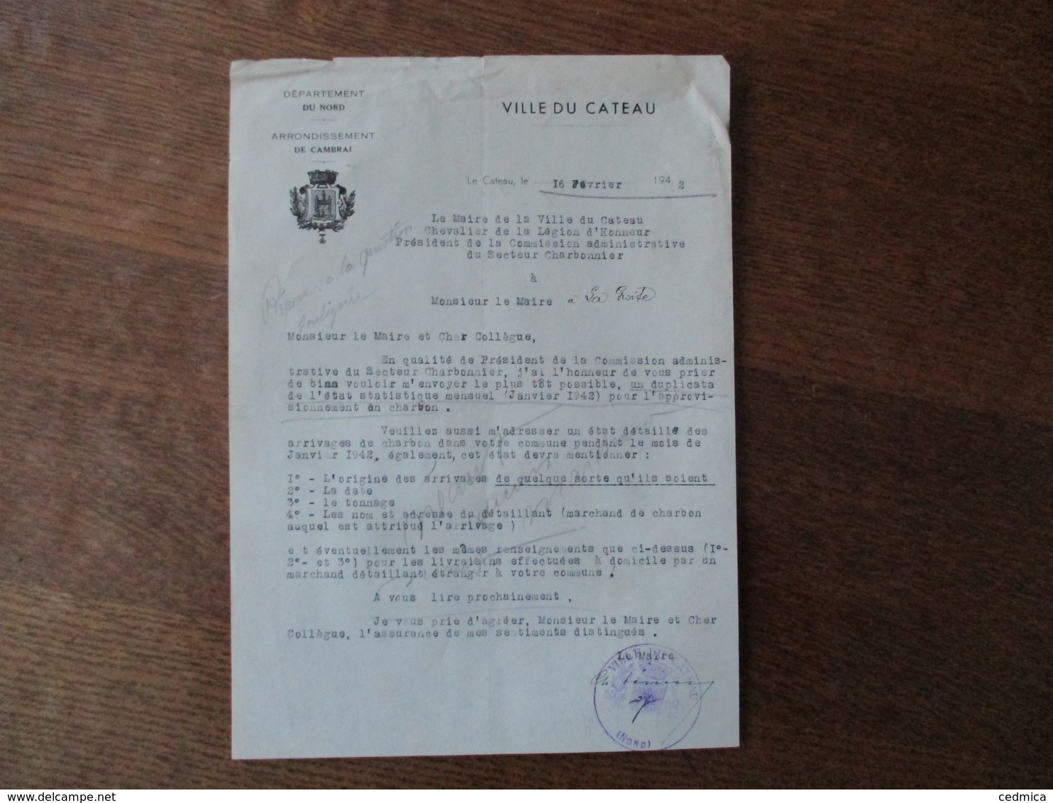 LE CATEAU NORD LE MAIRE COURRIER DU 16 FEVRIER 1942 EN QUALITE DE PRESIDENT DE LA COMMISSION ADMINISTRATIVE DU SECTEUR C - Documents Historiques