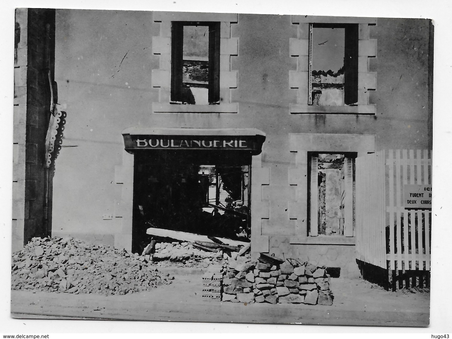 (RECTO / VERSO) ORADOUR SUR GLANE - PHOTO APRES DESTRUCTION - BOULANGERIE - FORMAT 116 X 86 Mm - Oradour Sur Glane