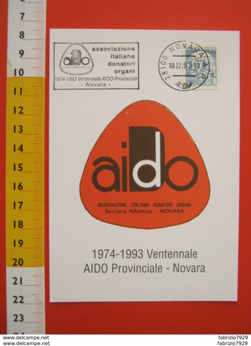 A.09 ITALIA ANNULLO - 1993 NOVARA 20 ANNI  SEZIONE AIDO A.I.D.O. DONO DEGLI ORGANI SALUTE TARGHETTA - Altri & Non Classificati