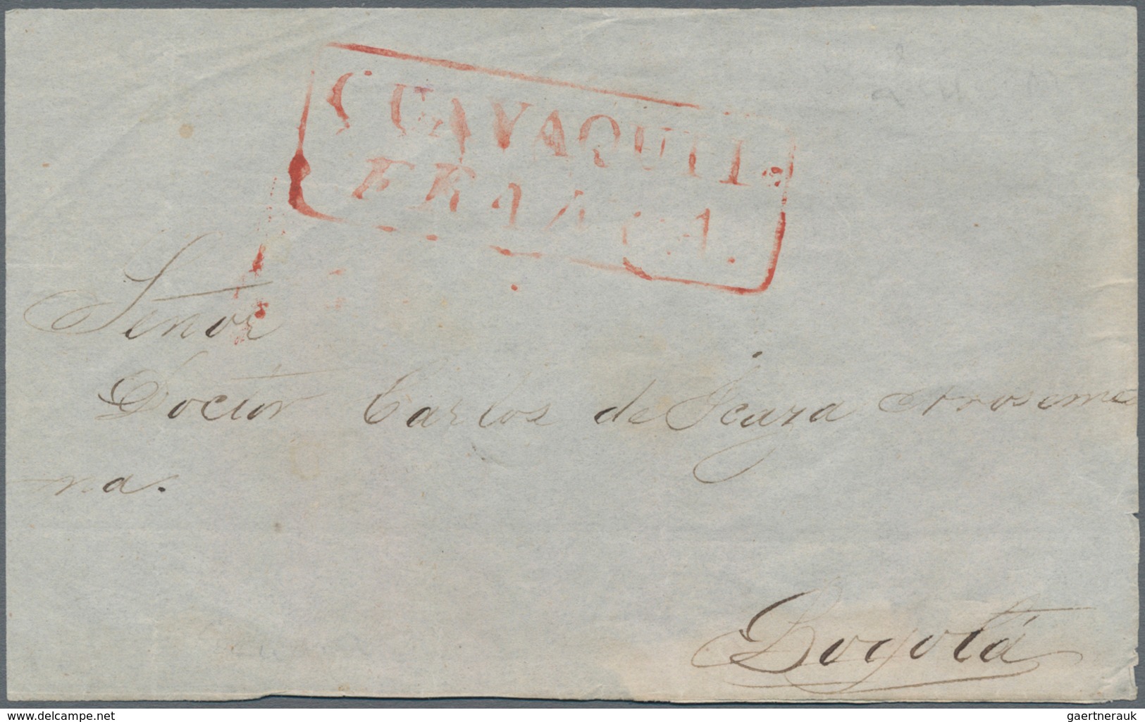 Ecuador: 1840's-1862 GUAYAQUIL: Six Stampless Covers (or Fronts) From Guayaquil Including Front Of C - Ecuador