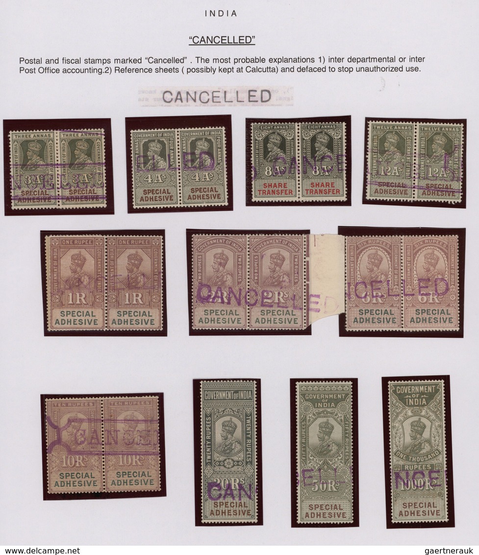 Indien: 1911-30's: "CANCELLED" Handstamps (various Types) On About 60 KGV. Fiscal Stamps Up To 1000r - 1854 Compañia Británica De Las Indias