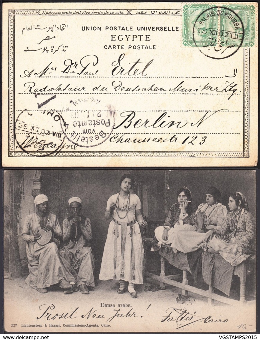 Egypte - CP " Danse Arabe" TP Annulé Par Cachet Du Palais De Koubba 25/XII/1902 Vers Berlin (RD304)DC5818 - 1866-1914 Khedivato Di Egitto