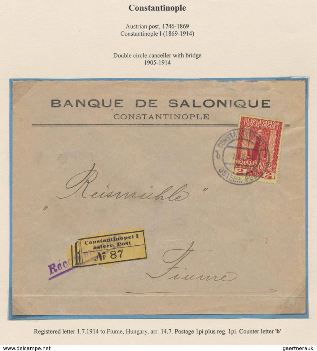 Österreichische Post In Der Levante: 1845/1914, Sammlung Mit Ca.40 Belegen Aus CONSTANTINOPEL, Dabei - Levant Autrichien