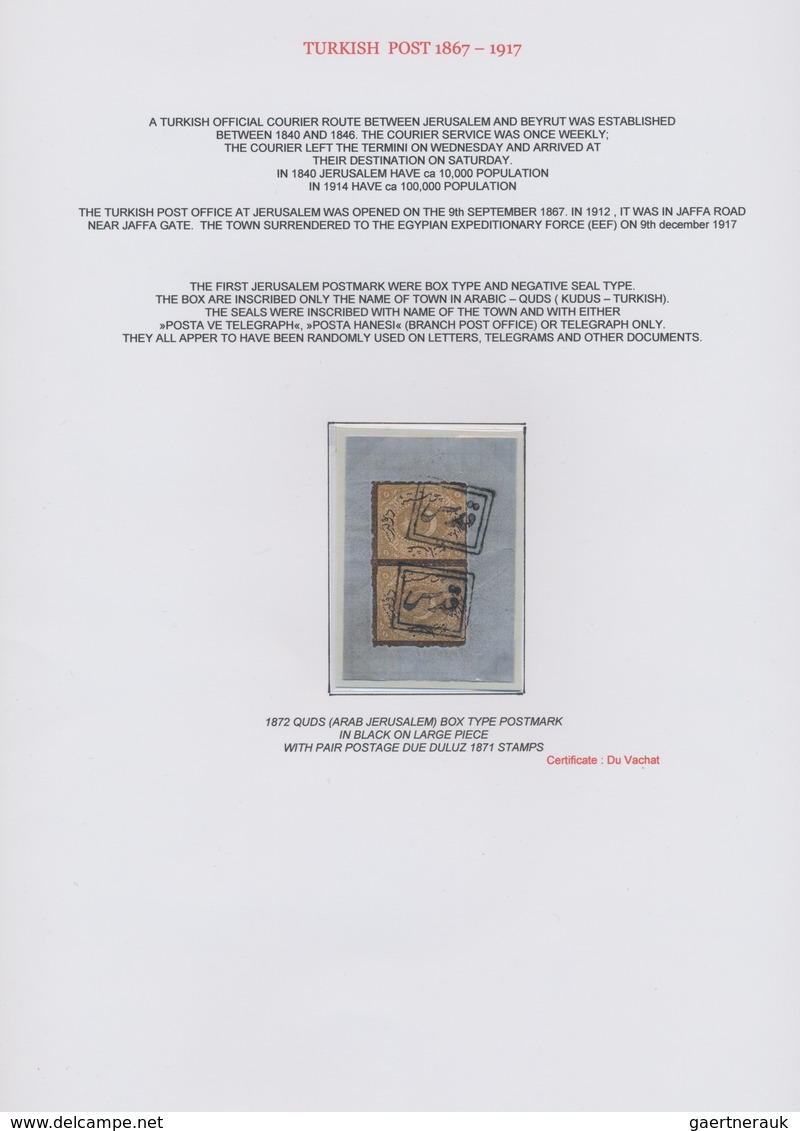 Türkei: 1872/1917, Imperial Ottoman Mail In Palestine/Holyland, Extraordinary Exhibit On 27 Album Pa - Oblitérés