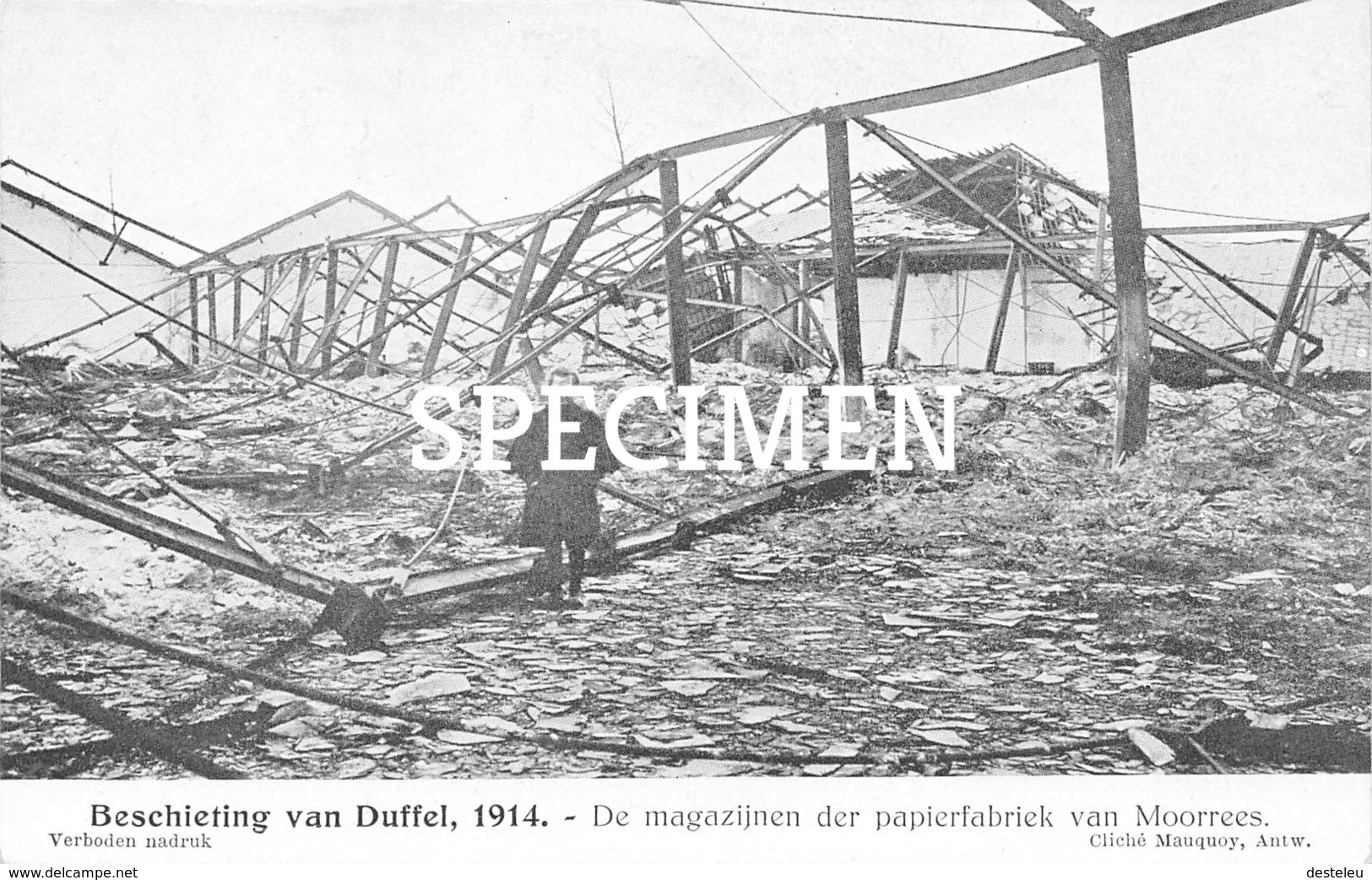 Bschieting Van Duffel 1914: De Magazijnen Der Papierfabriek Van Moorrees - Duffel