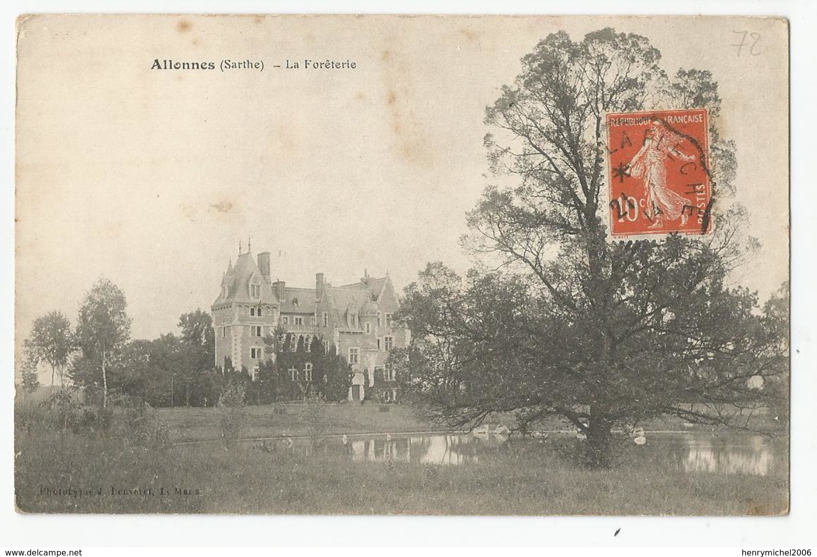 72 Sarthe Allonnes La Foreterie Chateau 1914 - Allonnes