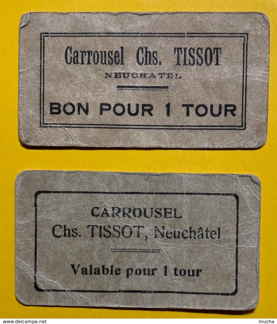 60310 - 2 Bons Différents Pour 1 Tour De Carrousel Charles Tissot Neuchâtel Suisse - Unclassified