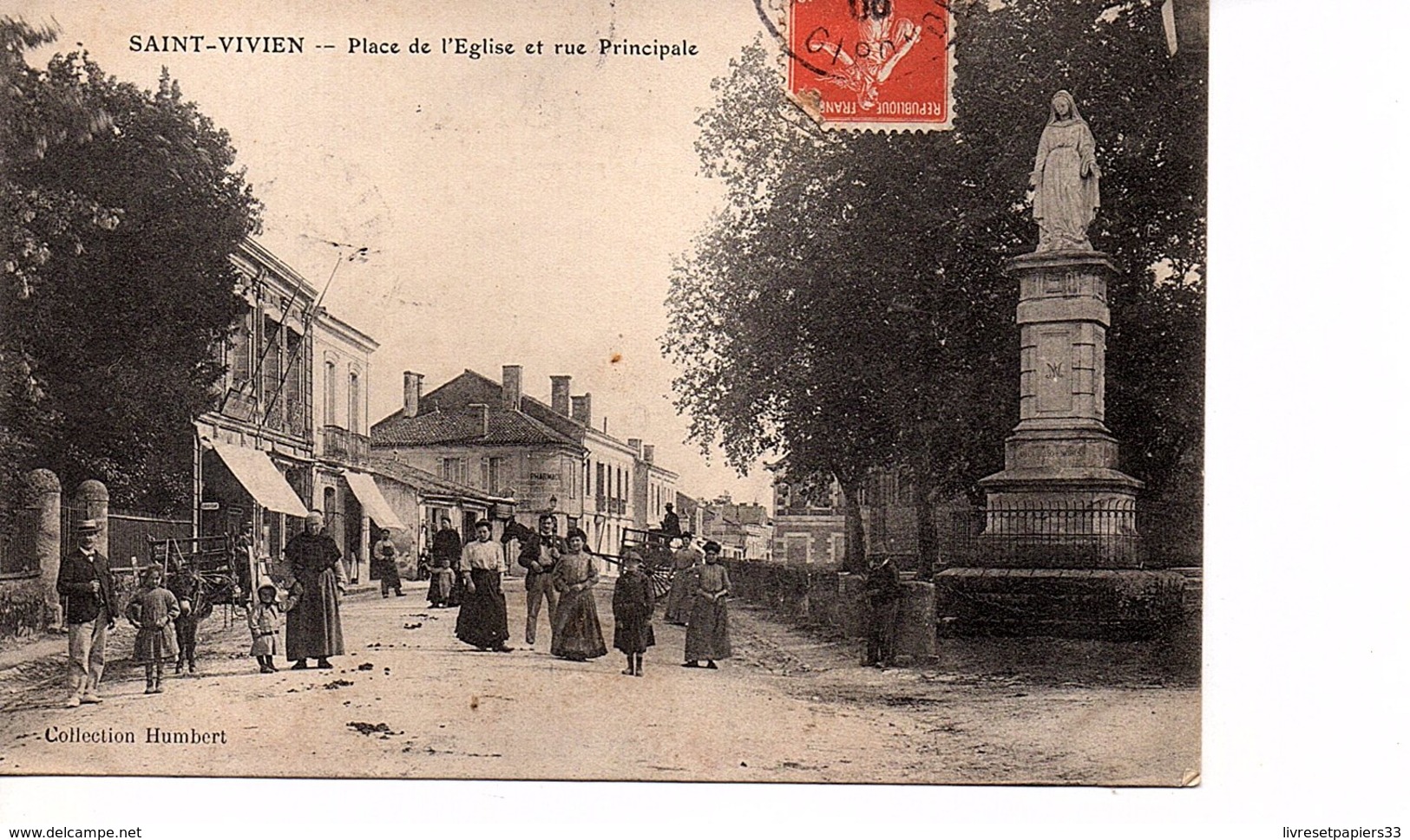 CPA Saint Vivien Du Médoc (Gironde) Place De L'Eglise Et Rue Principale - Autres & Non Classés